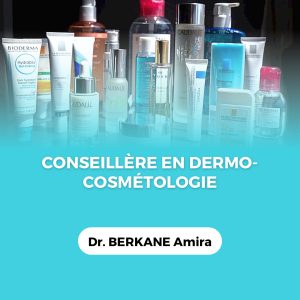 Conseillère en dermo- cosmétologie