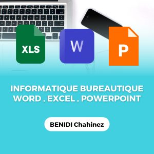 Informatique bureautique - word , excel , powerpoint