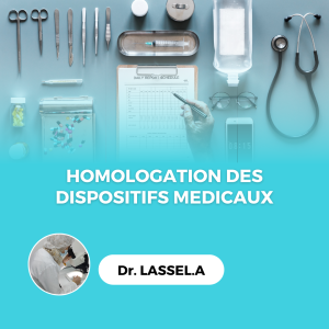 Homologation des dispositifs médicaux